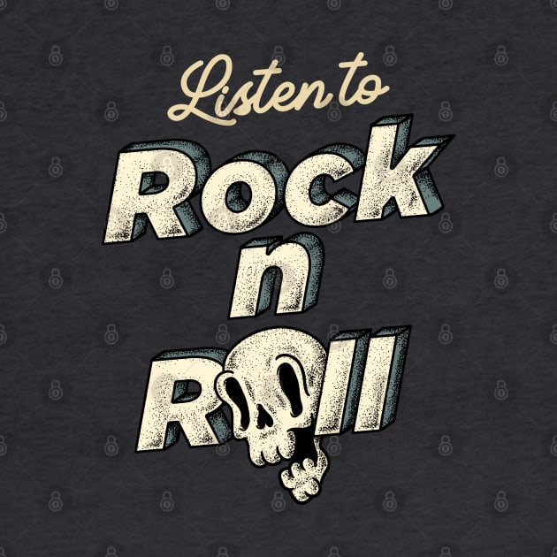 Text Only - Listen to Rock n Roll (gray) by anycolordesigns